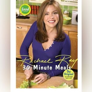Rachael Ray 30 - Minute Meals Cookbook